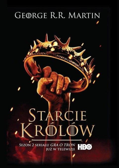 STARCIE KRÓLÓW George R.R. Martin