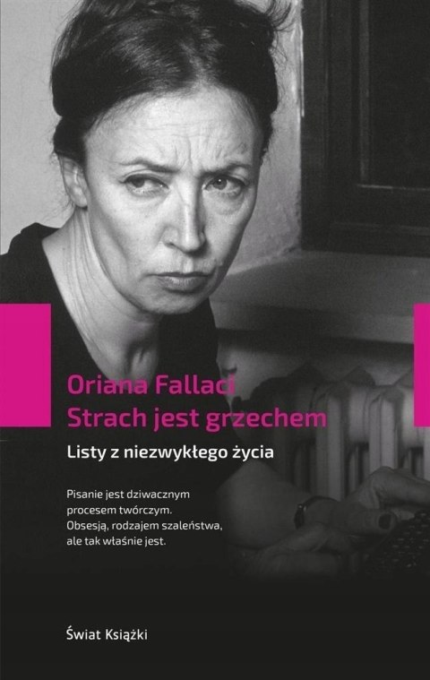 STRACH JEST GRZECHEM Oriana Fallaci