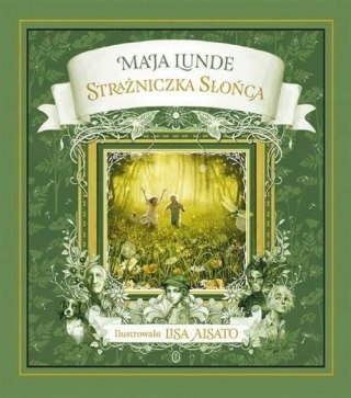 STRAŻNICZKA SŁOŃCA Maja Lunde