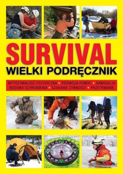 SURVIVAL. WIELKI PODRĘCZNIK Chris McNab (NOWA/FOLIA)