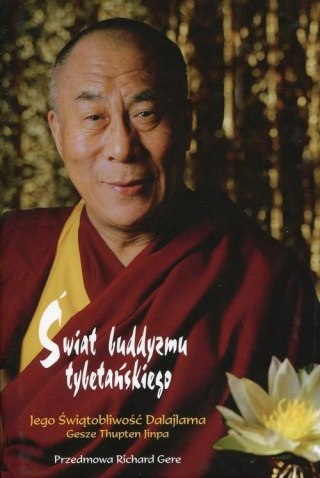ŚWIAT BUDDYZMU TYBETAŃSKIEGO Dalajlama, Gesze Thupten Jinpa