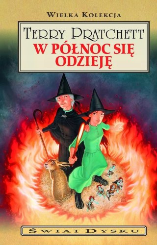 ŚWIAT DYSKU. W PÓŁNOC SIĘ ODZIEJĘ Terry Pratchett