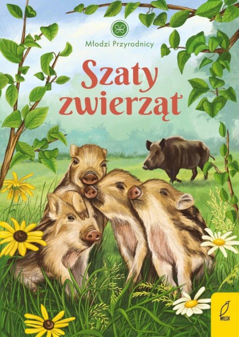 SZATY ZWIERZĄT. MŁODZI PRZYRODNICY Patrycja Zarawska