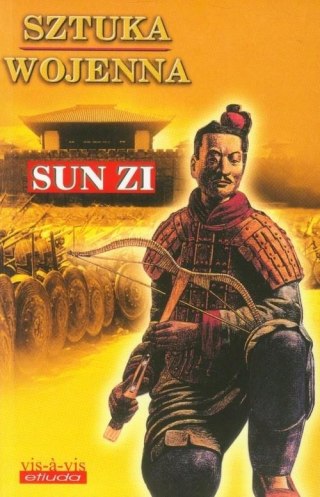 SZTUKA WOJENNA Sun Zi