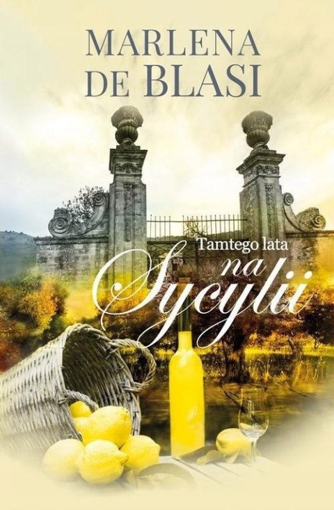 TAMTEGO LATA NA SYCYLII Marlena de Blasi