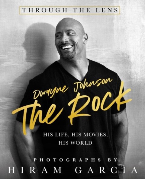 THE ROCK: THROUGH THE LENS Hiram Garcia