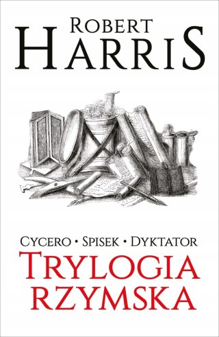 TRYLOGIA RZYMSKA. TOM 1-3 Robert Harris