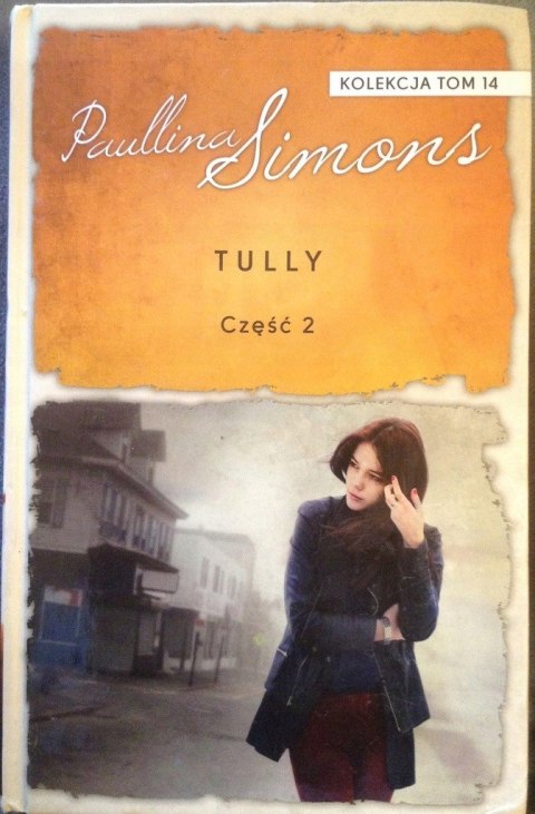 TULLY. Część 2 Paullina Simons