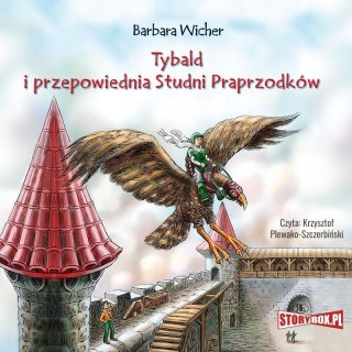 Tybald i przepowiednia Studni Praprzodków Barbara Wicher
