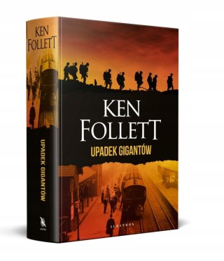 UPADEK GIGANTÓW. WYDANIE SPECJALNE Ken Follett