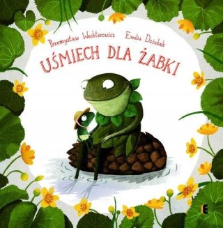 UŚMIECH DLA ŻABKI Emilia Dziubak