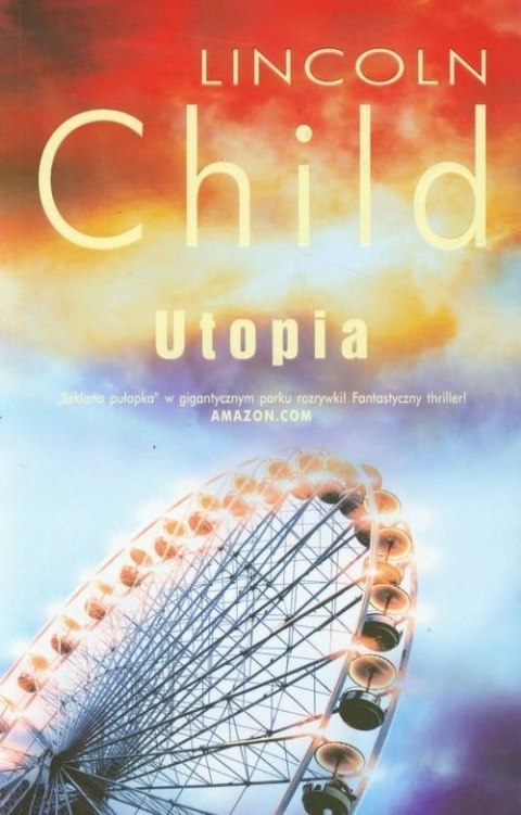 UTOPIA Lincoln Child