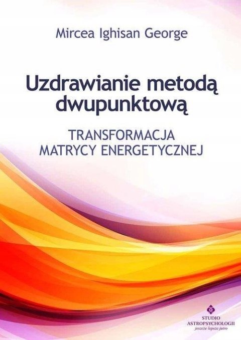 UZDRAWIANIE METODĄ DWUPUNKTOWĄ George Mircea Ighisan
