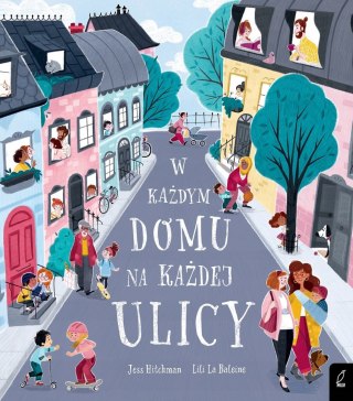 W KAŻDYM DOMU NA KAŻDEJ ULICY Jess Hitchman, Lili La Baleine