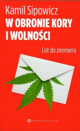 W OBRONIE KORY I WOLNOŚCI Kamil Sipowicz