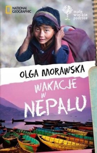 WAKACJE W NEPALU Olga Morawska