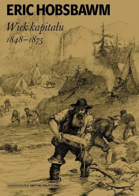 WIEK KAPITAŁU 1848-1875 Eric Hobsbawm