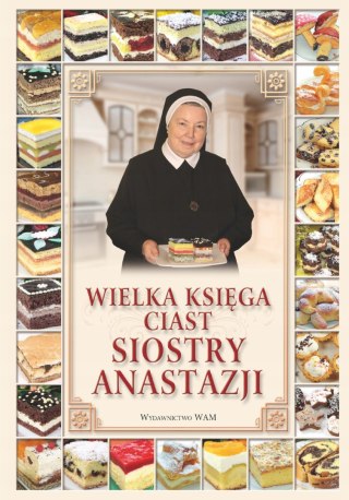 WIELKA KSIĘGA CIAST SIOSTRY ANASTAZJI Anastazja Pustelnik