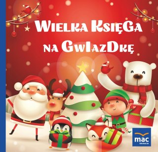 WIELKA KSIĘGA NA GWIAZDKĘ Magdalena Marczewska