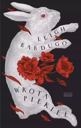 WROTA PIEKIEŁ Leigh Bardugo