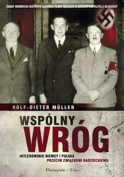 WSPÓLNY WRÓG Rolf-Dieter Muller