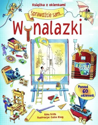 WYNALAZKI. SPRAWDŹCIE SAMI Książka z okienkami
