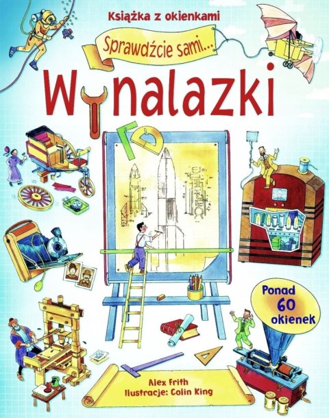 WYNALAZKI. SPRAWDŹCIE SAMI Książka z okienkami