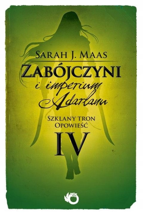 ZABÓJCZYNI I IMPERIUM ADARLANU Sarah J. Maas