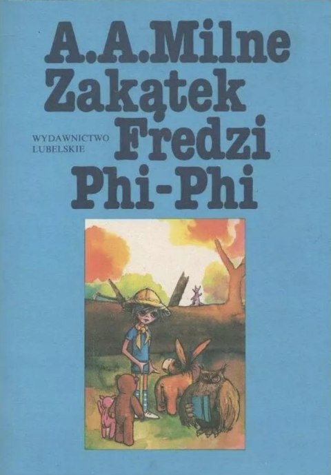 ZAKĄTEK FREDZI PHI-PHI A. A. Milne
