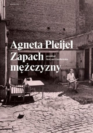 ZAPACH MĘŻCZYZNY Agneta Pleijel