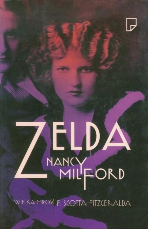 ZELDA Nancy Milford