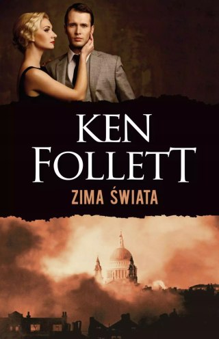 ZIMA ŚWIATA Ken Follett