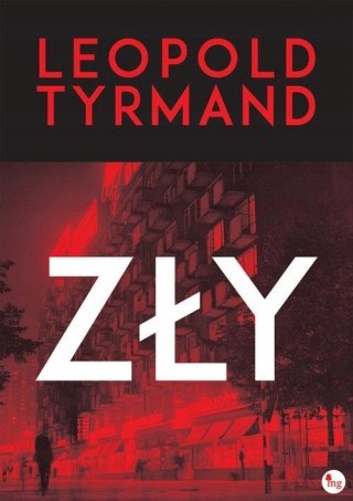ZŁY Leopold Tyrmand (OPIS)