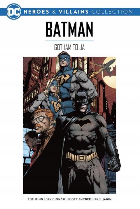 BATMAN. GOTHAM TO JA