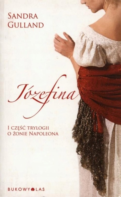 CESARZOWA JÓZEFINA. TOM 1 Sandra Gulland