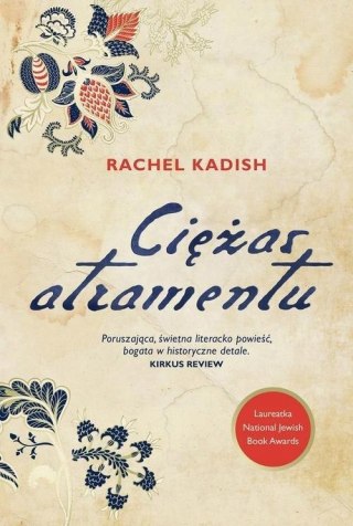 CIĘŻAR ATRAMENTU Rachel Kadish