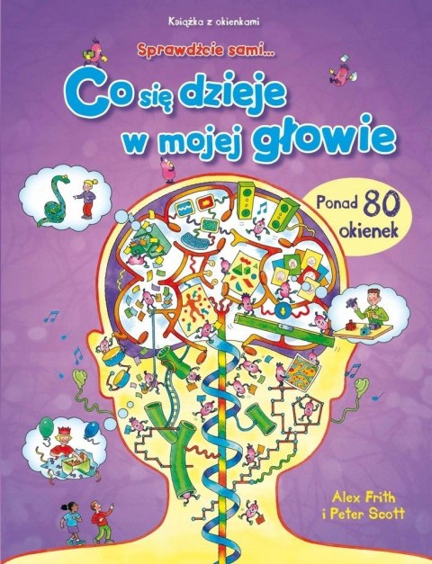 CO SIĘ DZIEJE W MOJEJ GŁOWIE Książka z okienkami