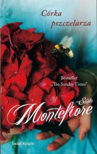 CÓRKA PSZCZELARZA Santa Montefiore (OPIS)