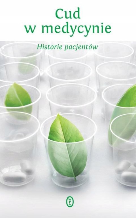 CUD W MEDYCYNIE. HISTORIE PACJENTÓW Anna Mateja