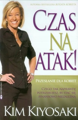CZAS NA ATAK Kim Kiyosaki
