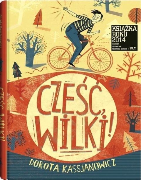 CZEŚĆ, WILKI! Dorota Kassjanowicz