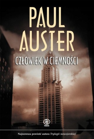CZŁOWIEK W CIEMNOŚCI Paul Auster (OPIS)
