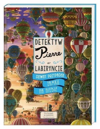 DETEKTYW PIERRE W LABIRYNCIE. DZIWNY PRZYPADEK ZAMKU NA NIEBIE