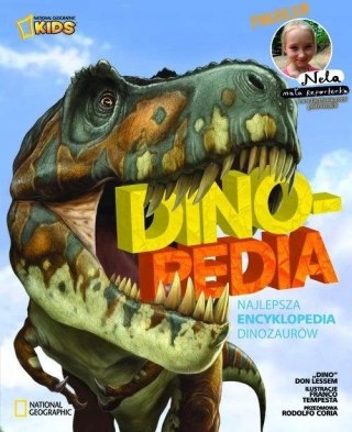 DINOPEDIA. NAJLEPSZA ENCYKLOPEDIA DINOZAURÓW Dino Don Lessem