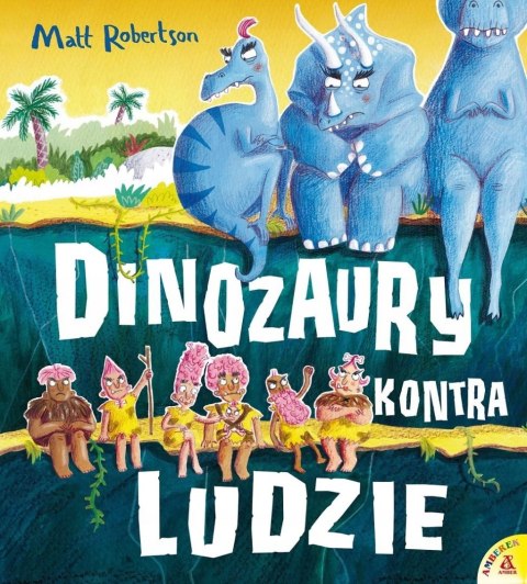 DINOZAURY KONTRA LUDZIE Matt Robertson