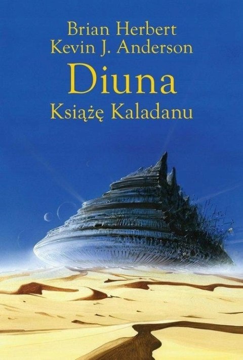 DIUNA. KSIĄŻĘ KALADANU Brian Herbert, Kevin J. Anderson