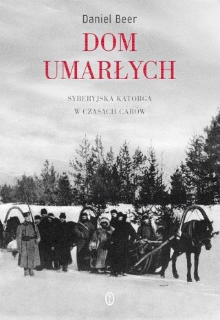 DOM UMARŁYCH Daniel Beer