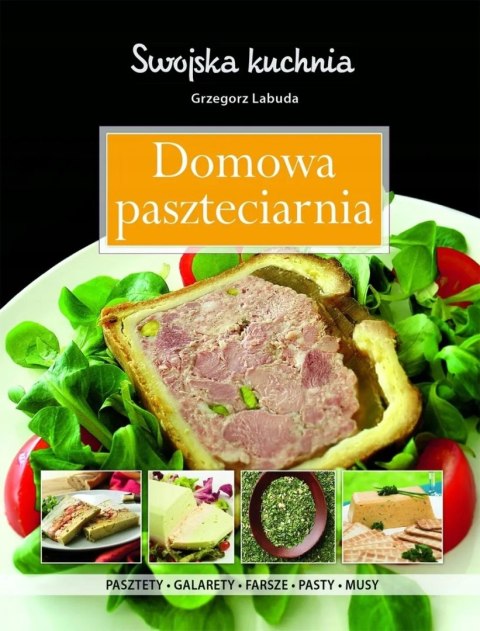DOMOWA PASZTECIARNIA Grzegorz Labuda