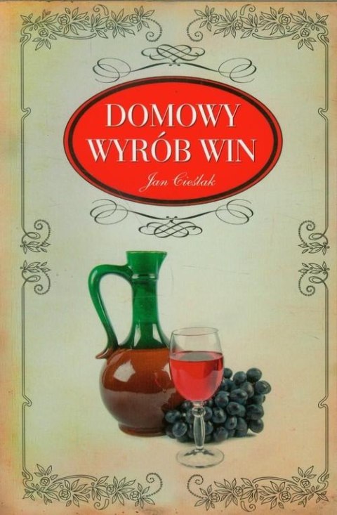 DOMOWY WYRÓB WIN Jan Cieślak (OPIS)