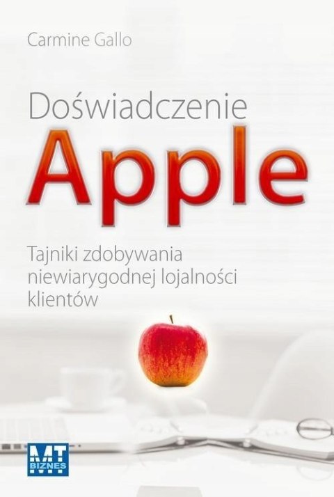 DOŚWIADCZENIE APPLE Carmine Gallo